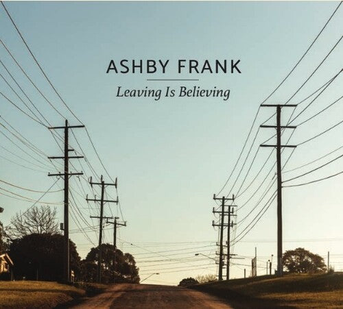 Ashby Frank - Leaving Is Believing