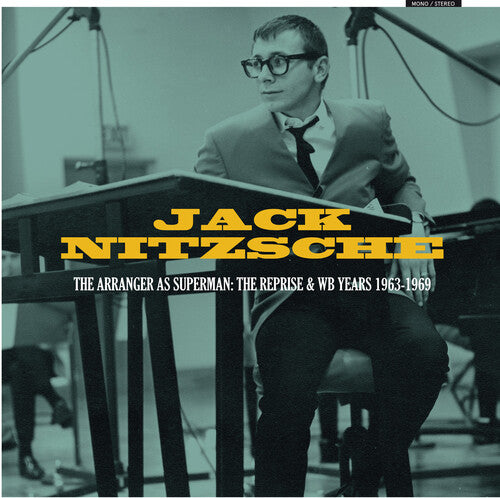 Jack Nitzsche - The Arranger As Superman: The Reprise & WB Years 1963-1969
