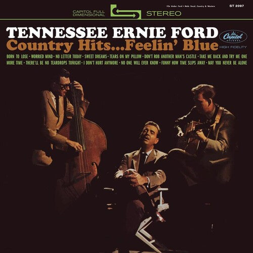 Tennessee Ford Ernie - Country Hits...Feelin' Blue