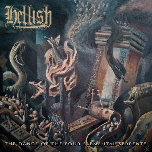 Hellish - The Dance Of The Four Elemental Serpents