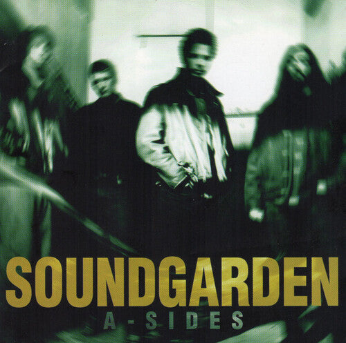 Soundgarden - A-Sides: Greatest Hits