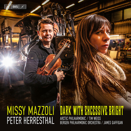 Mazzoli/ Herresthal/ Bergen Philharmonic Orc - Dark With Excessive