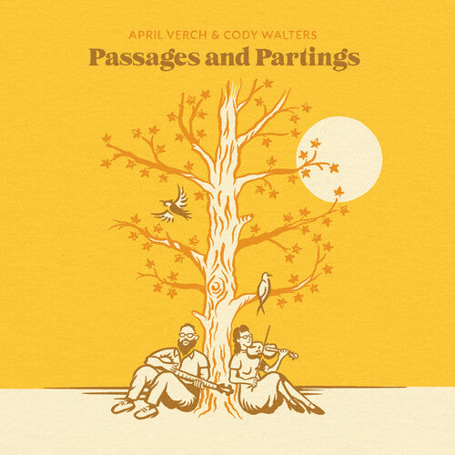 April Verch / Cody Walters - Passages and Partings