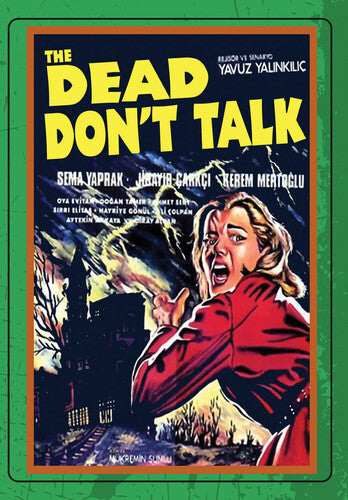 The Dead Don't Talk (aka Oluler konusmaz ki)