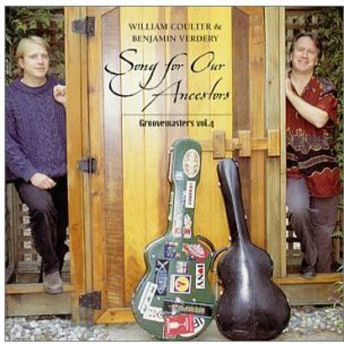 William Coulter / Ben Verdery - Song For Our Ancestors: Groovemasters, Vol. 4