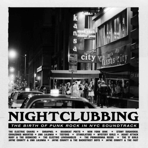 Nightclubbing: The Birth of Punk in Nyc/ O.S.T. - Nightclubbing: The Birth Of Punk In Nyc (Original Soundtrack)