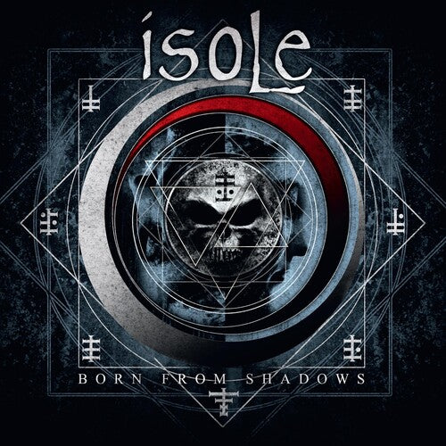 Isole - BORN FROM SHADOWS