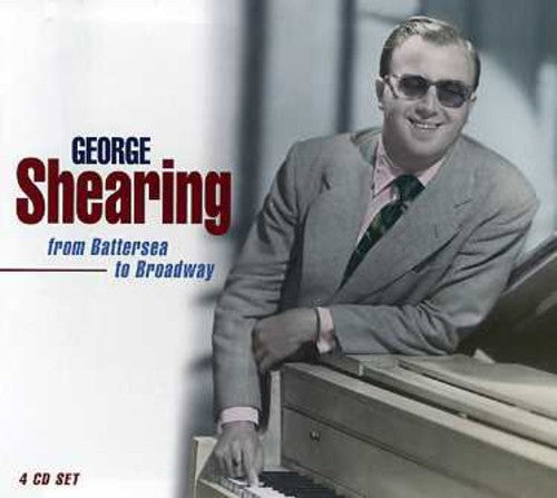 George Shearing - From Battersea to Broadway