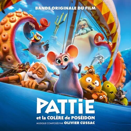 Olivier Cussac - Pattie Et La Colere De Poseidon (Original Soundtrack)