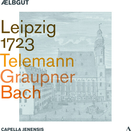 J.S. Bach / Graupner/ Telemann - Leipzig 1723