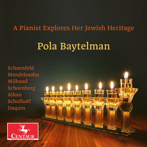 Alkan/ Daquin/ Mendelssohn/ Baytelman - A Pianist Explores Her Jewish Heritage