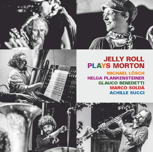 Jelly Morton Roll/ Losch/ Plankensteiner - Jelly Roll Plays Morton