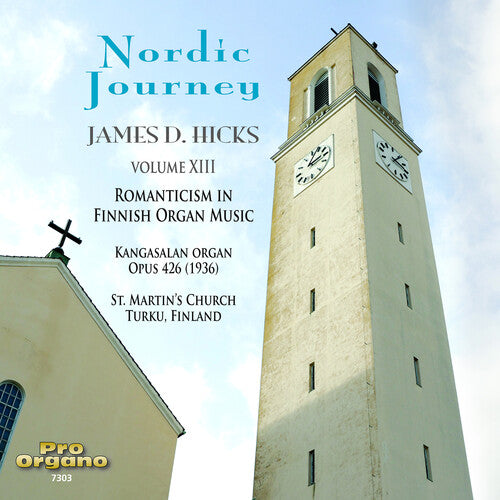 James D. Hicks - Nordic Journey Vol. 13