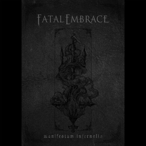 Fatal Embrace - Manifestum Infernalis