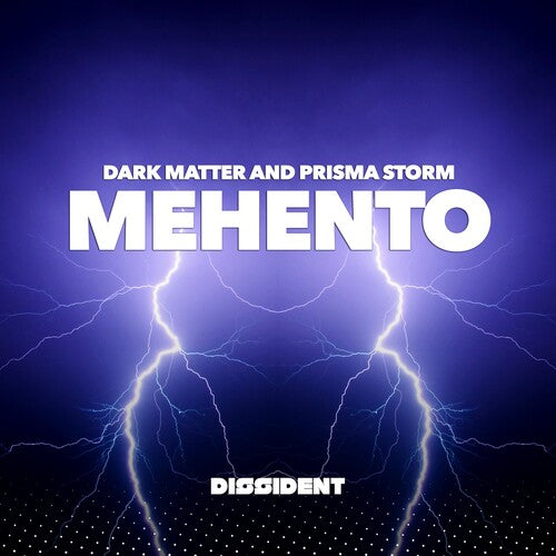 Dark Matter & Prisma Storm - Mehento