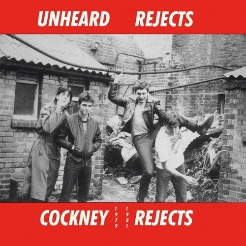Cockney Rejects - Unheard Rejects 1979-1981 - Clear Vinyl
