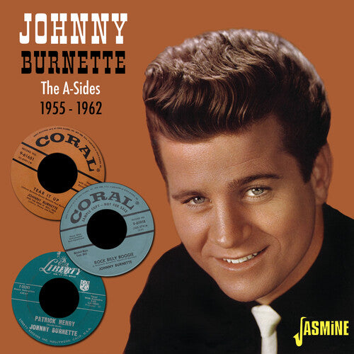 Johnny Burnette - A-Sides: 1955-1962