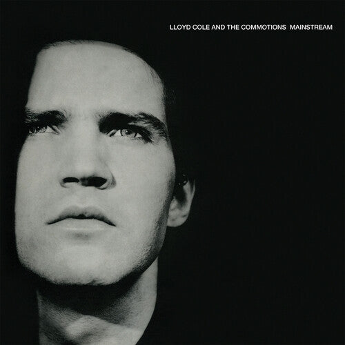 Lloyd Cole & the Commotions - Mainstream - 180gm Vinyl