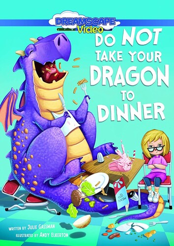 Do Not Take Your Dragon To Dinner