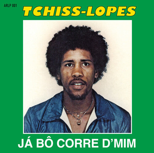 Tchiss Lopes - Ja Bo Corre D'mim