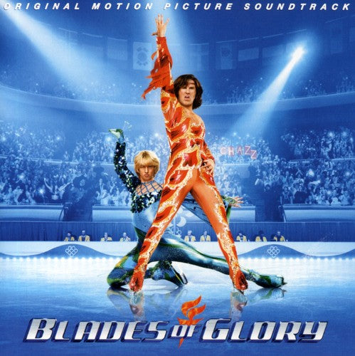 Various Artists - Blades of Glory (Original Soundtrack)
