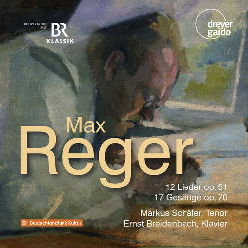 Reger/ Schafer/ Breidenbach - 12 Lieder; 17 Gesange