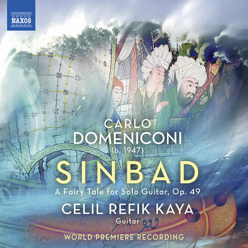 Domeniconi/ Kaya - Sinbad, Op. 49