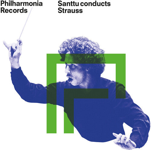 Strauss/ Philharmonia Orchestra - Santtu Conducts StrauSS