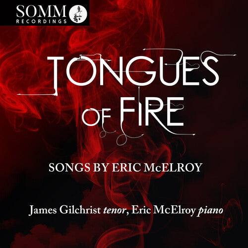 James Gilchrist - Tongues of Fire