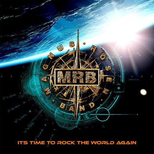 Magnus Rosen Band - Its Time To Rock The World Again