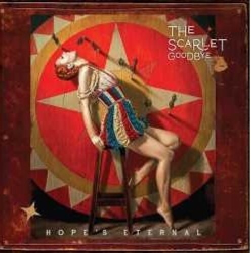 Scarlet Goodbye - Hope's Eternal