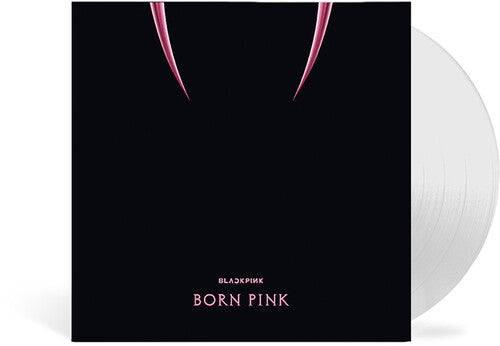 Blackpink - Born Pink - Limited Clear Vinyl