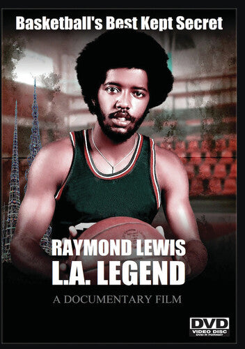 Raymond Lewis: L.A. Legend