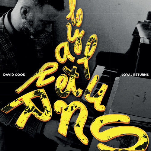 David Cook - Loyal Returns