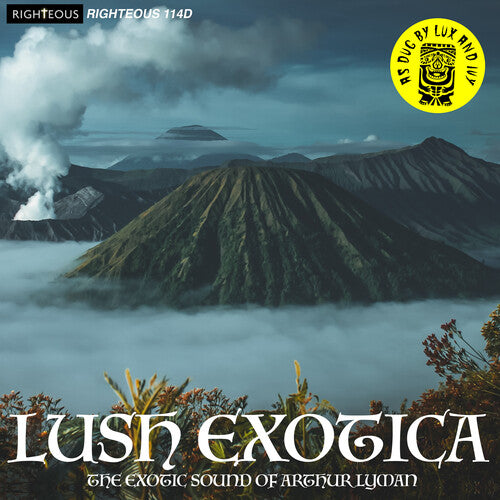 Arthur Lyman Group - Lush Exotica: Exotic Sound Of Arthur Lyman