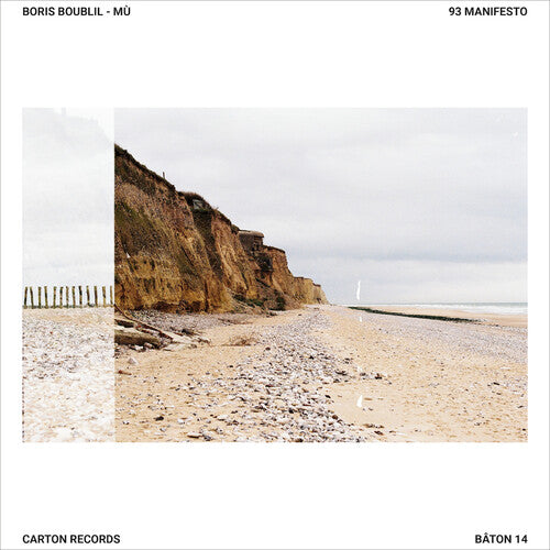 Boris Mu Boublil - 93 Manifesto