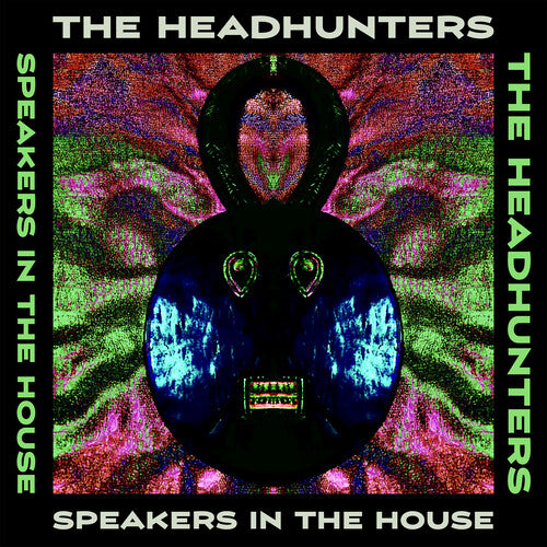 The Headhunters - Speakers in the House