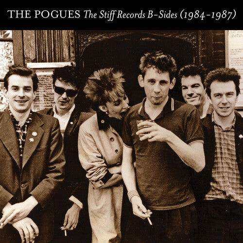 Pogues - Stiff Records B-Sides