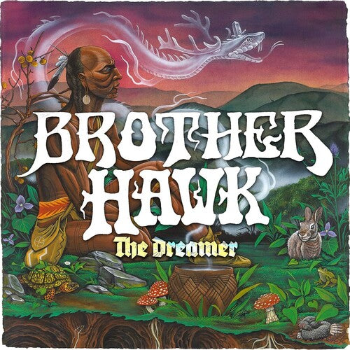 Brother Hawk - The Dreamer