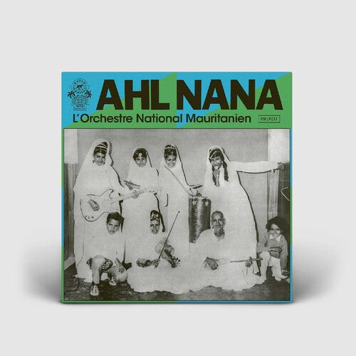 Ahl Nana - L'orchestre National Mauritanien
