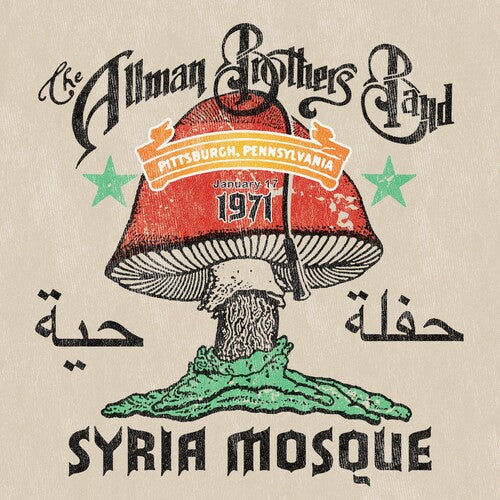Allman Brothers Band - SYRIA MOSQUE: PITTSBURGH, PA JANUARY 17, 1971