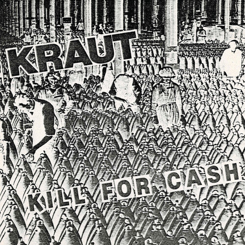 Kraut - KILL FOR CASH