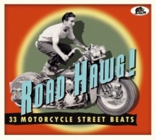 Road Hawg! 33 Motorcycle Street Beats/ Various - Road Hawg! 33 Motorcycle Street Beats (Various Artists)