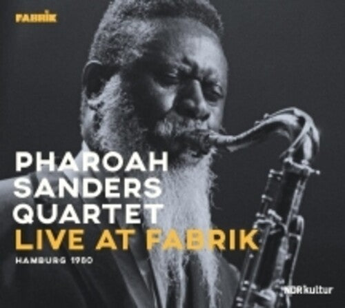 Pharoah Sanders - Live At Fabrik Hamburg 1980
