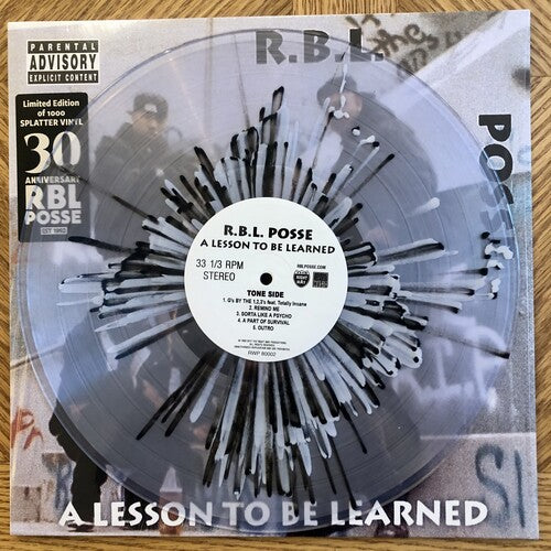 R.B.L. Posse - A Lesson To Be Learned (30th Anniversary Edition) Splatter