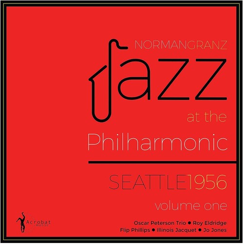 Jazz at the Philharmonic Seattle 1956 Vol. 1/ Var - Jazz At The Philharmonic Seattle 1956 Vol. 1 (Various Artists)