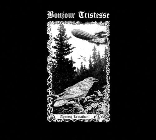 Bonjour Tristesse - Against Leviathan