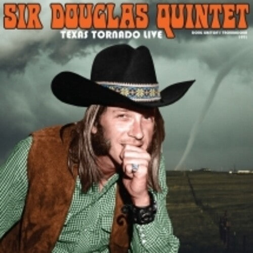 The Sir Douglas Quintet - Texas Tornado: Live From The Troubadour 1971