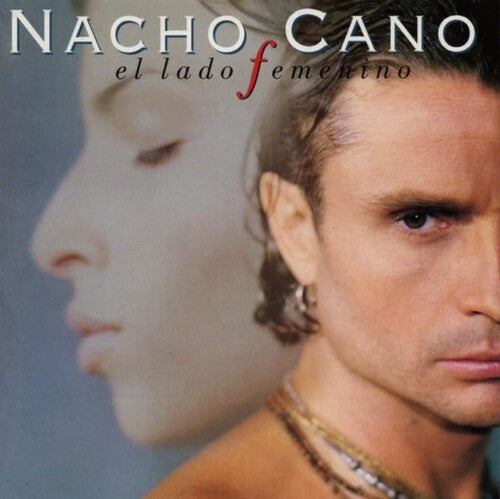 Nacho Cano - El Lado Femenino - LP+CD