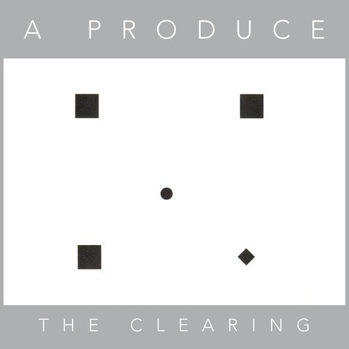 Produce - The Clearing